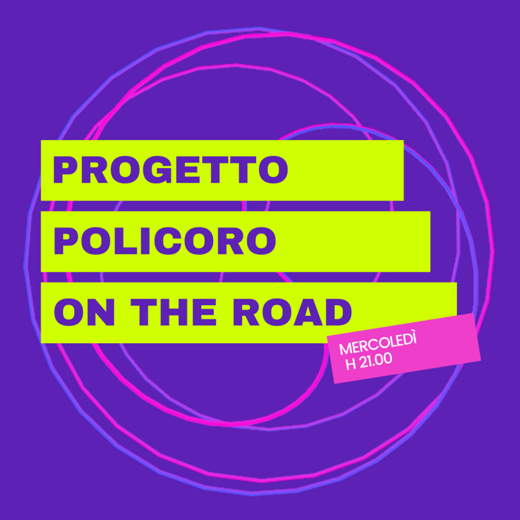 POLICORO ON THE RAOD